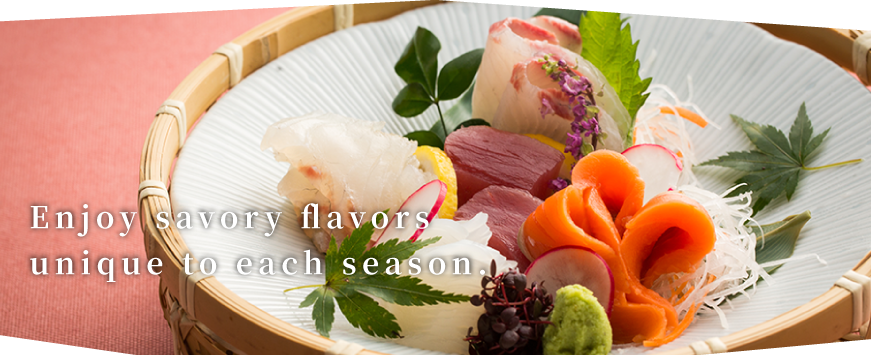 Enjoy savory flavors unique to each season.
